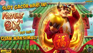 Fortune Ox RTP 99%! Ini Cara Manfaatkannya Buat Cuan Maximal!